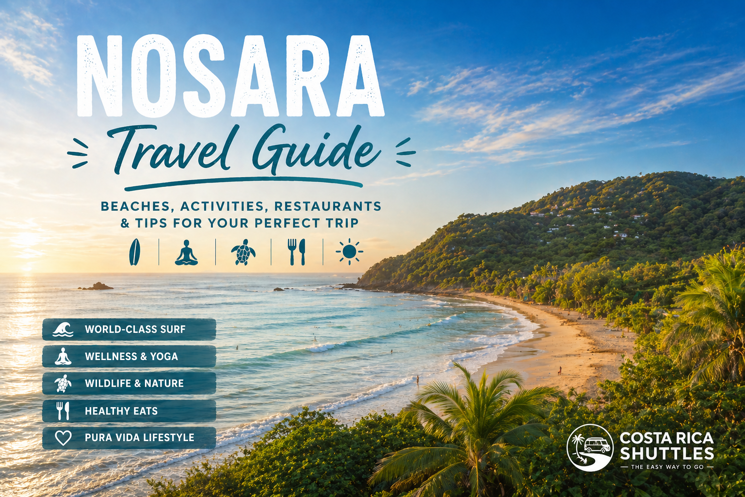 Nosara Travel Guide