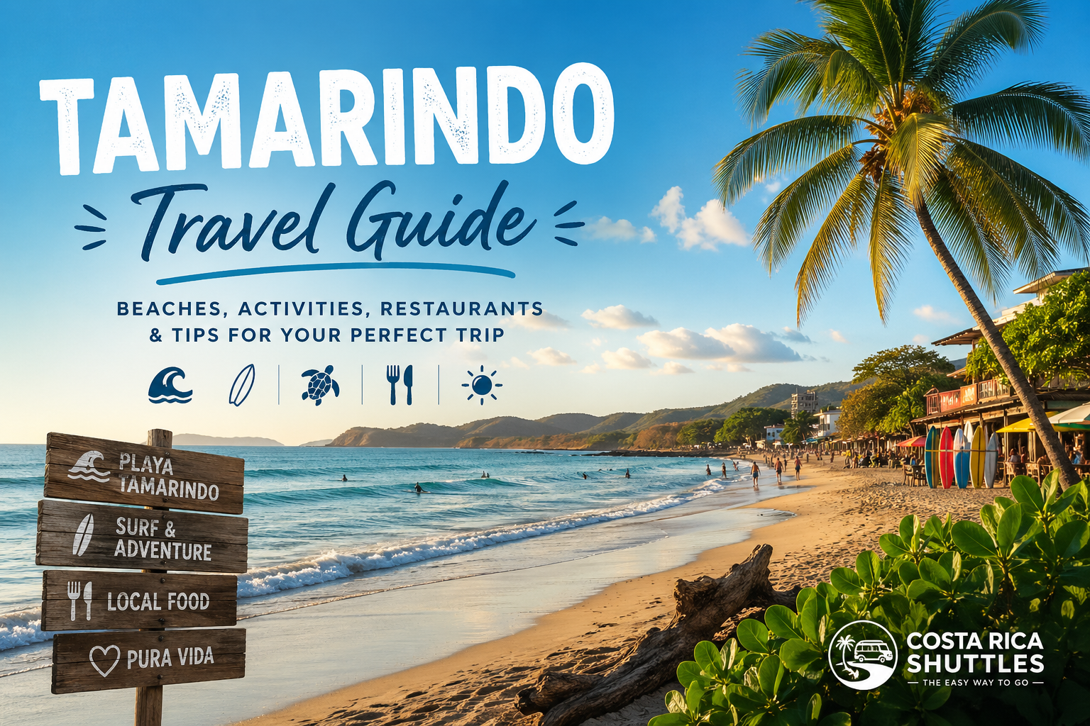 Tamarindo Travel Guide